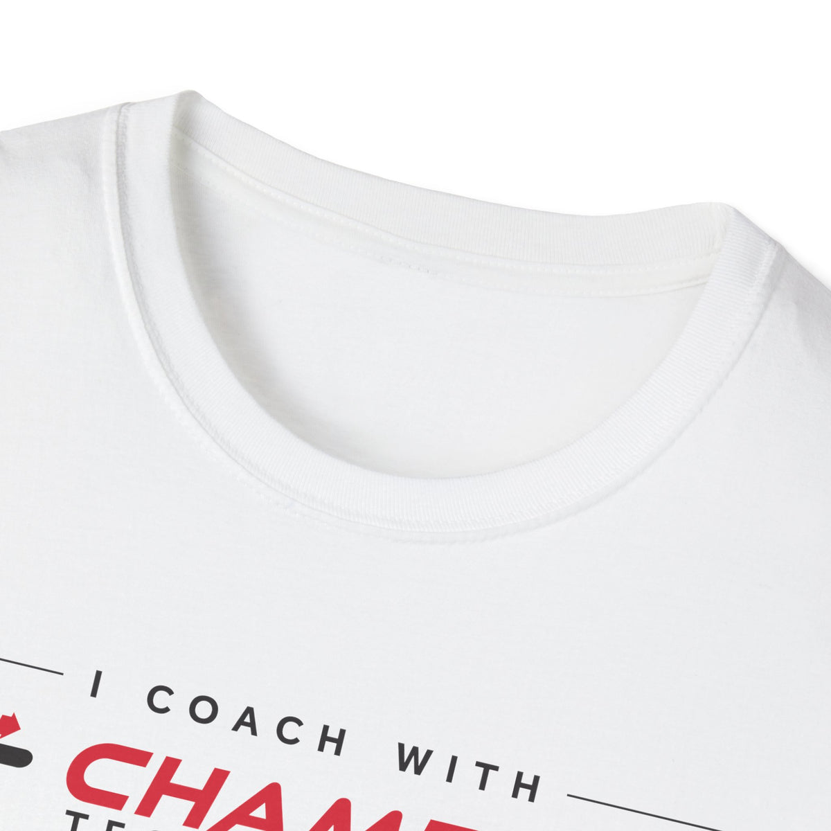 COACH: I coach with Champion Technique | 2-color T-Shirt, available in White or Black