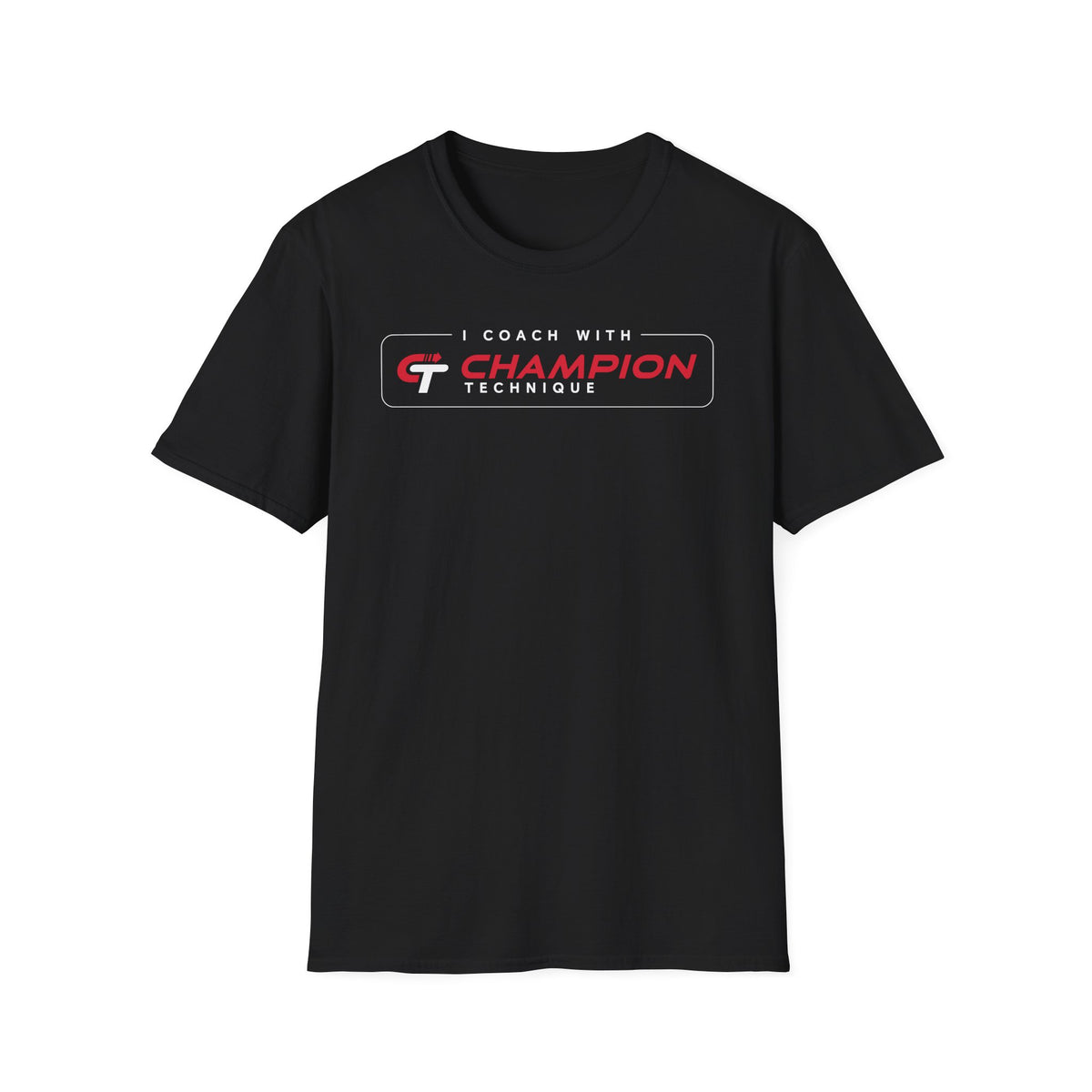 COACH: I coach with Champion Technique | 2-color T-Shirt, available in White or Black